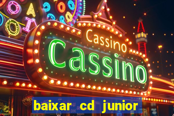 baixar cd junior marques 2024